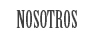 nosotros